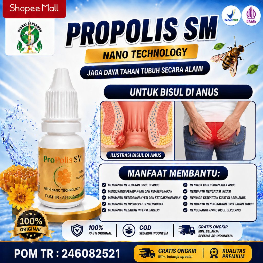 Obat Untuk Bisul Di Anus, Meredakan Bisul Di Anus, Mengurangi Peradangan Dan Pembenengkakan - Propol