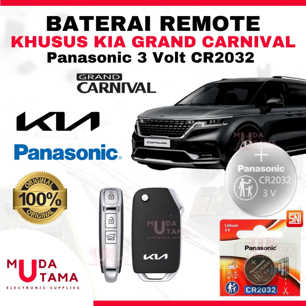 Baterai Remote Mobil KIA GRAND CARNIVAL - ORIGINAL PANASONIC CR2032 3 Volt | Battery Remote KIA GRAN