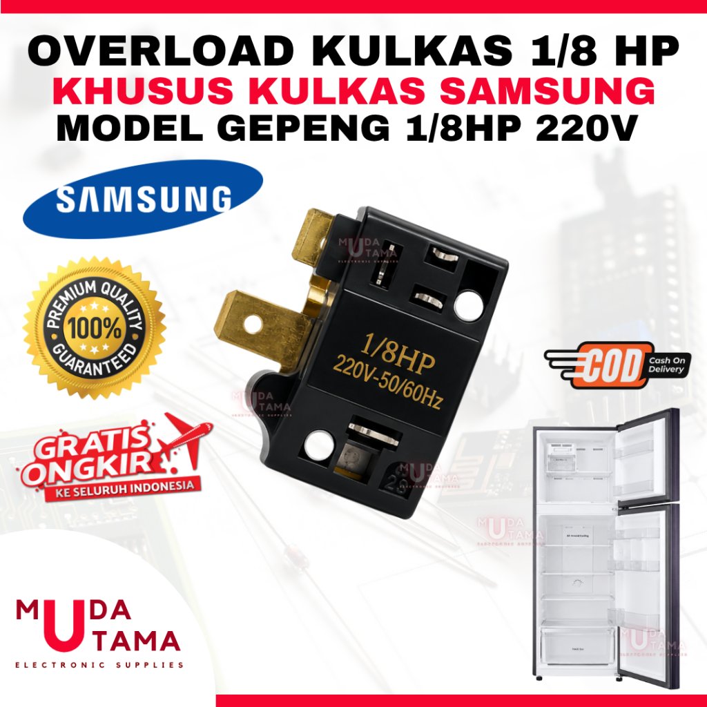 OVERLOAD KULKAS 1/8 HP KHUSUS SAMSUNG - OVERLOAD KULKAS GEPENG 1/8 HP SAMSUNG - OVERLOAD KULKAS 1/8 