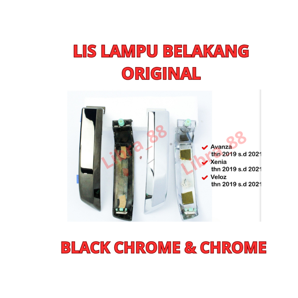 list lis stop lamp lampu bekang chrome black tetanium avanza xenia veloz 2019 2020 2021 original