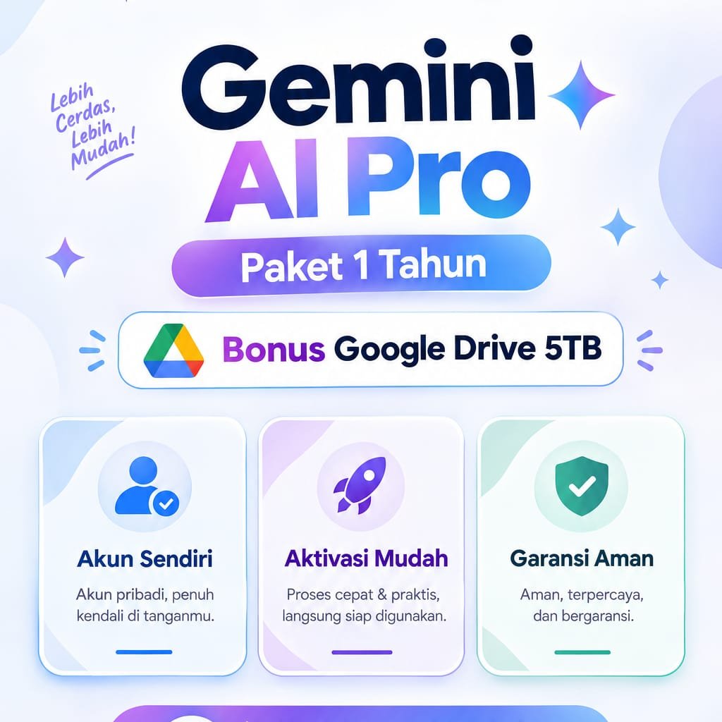 GEMINI AI PRO 18 BULAN RESMI BERGARANSI + GOOGLE DRIVE 5TB AKUN SENDIRI