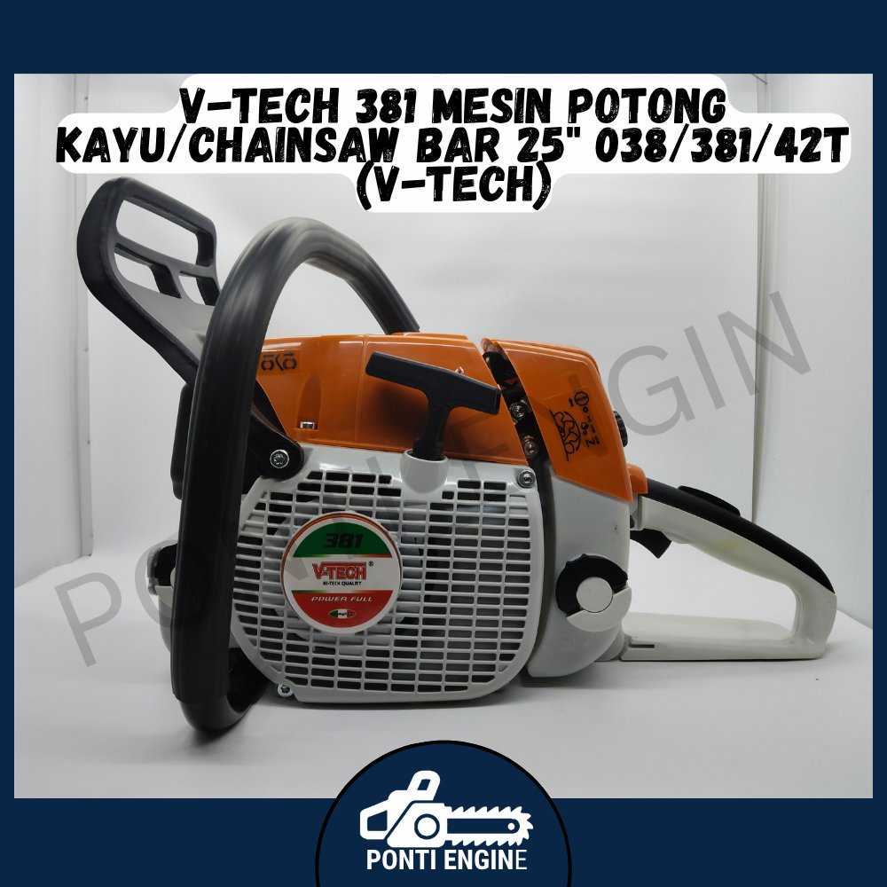 V-Tech 381 mesin potong kayu/chainsaw bar 25" 038/381/42T
