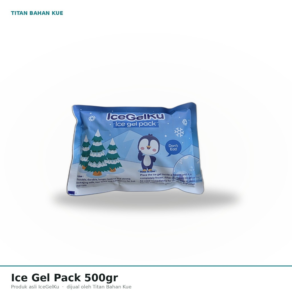 Ice Gel Pack 500gr IceGelKu Original BPA Free Pendingin Reusable Blue Ice Cooler Bag ASI Frozen Food