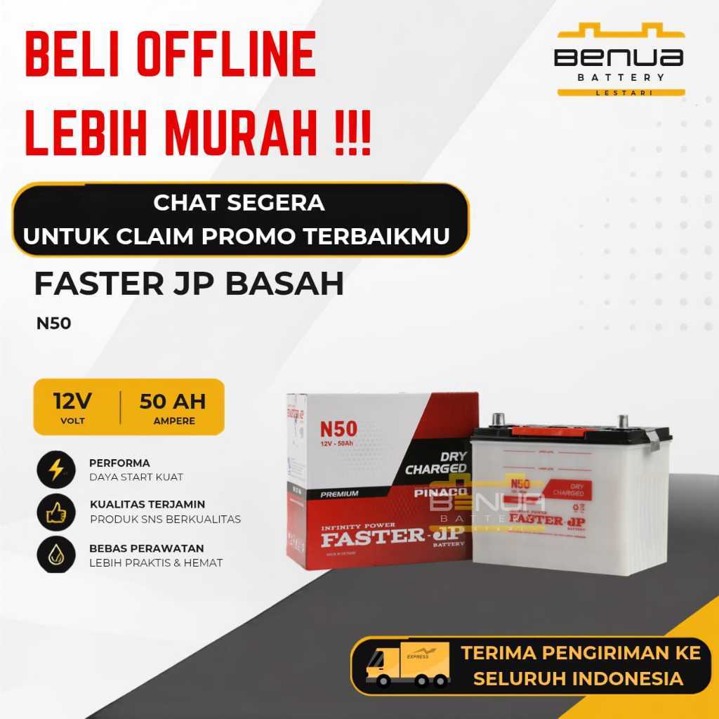 Aki Faster JP BASAH N50 / Aki N 50 / Aki Mobil 12V 50Ah Original Faster