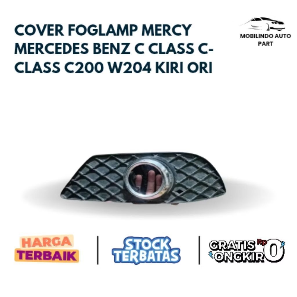 Cover Foglamp Mercy Mercedes Benz c class c-class C200 W204 Kiri ori