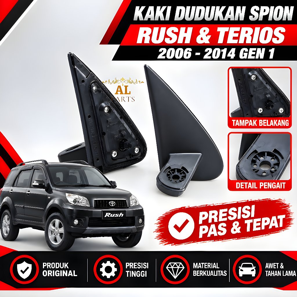 Kaki Spion Rush/ Spion Terios/ Dudukan Spion Terios Rush Tahun 2004-2014
