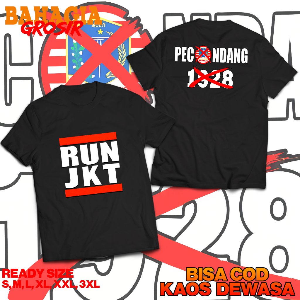 Atasan Kaos RUN JKT Pecundang 1928 Bahan Katun Kaos Persija