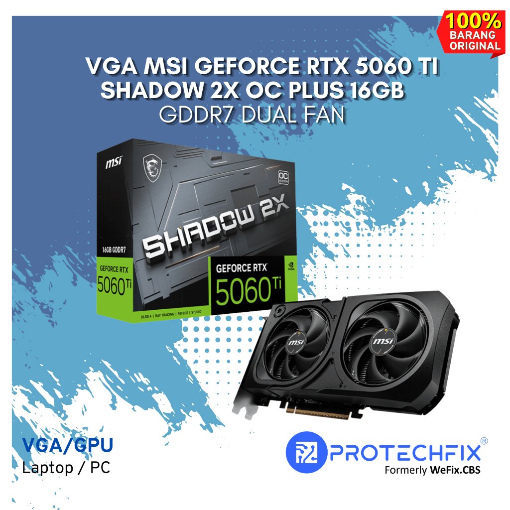VGA MSI GeForce RTX 5060 Ti Shadow 2X OC Plus 16GB GDDR7 Dual Fan untuk Laptop PC