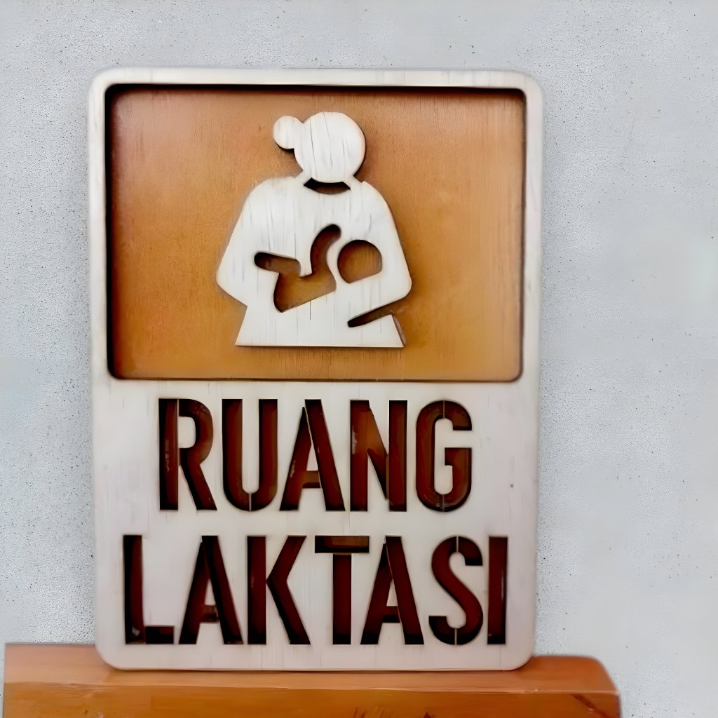 PAPAN TANDA RUANG LAKTASI - SIGN Laser Cutting