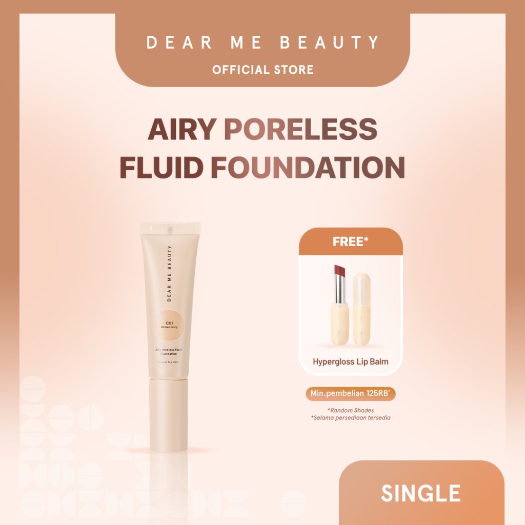 [ED JAN 2027 - AUG 2028] Dear Me Beauty Airy Poreless Fluid Foundation - Satin Finish
