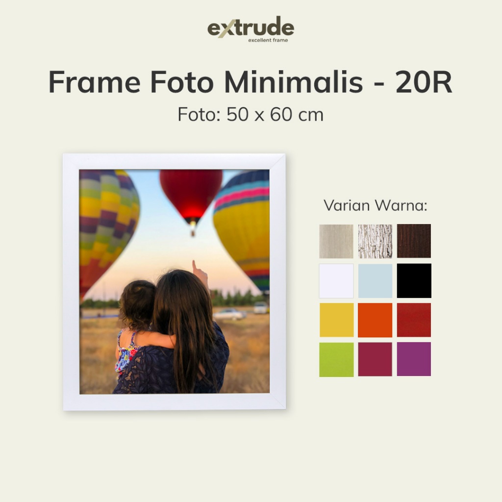 EXTRUDE Frame Minimalis 50x60cm (20R) Pigura Bingkai Foto
