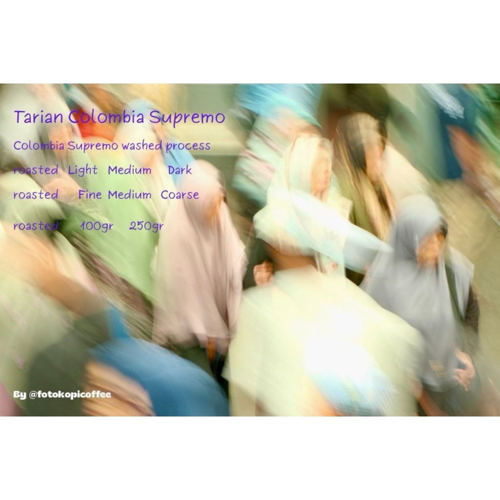 

tarian colombia supremo, Arabika colombia supremo medium roast 100gr