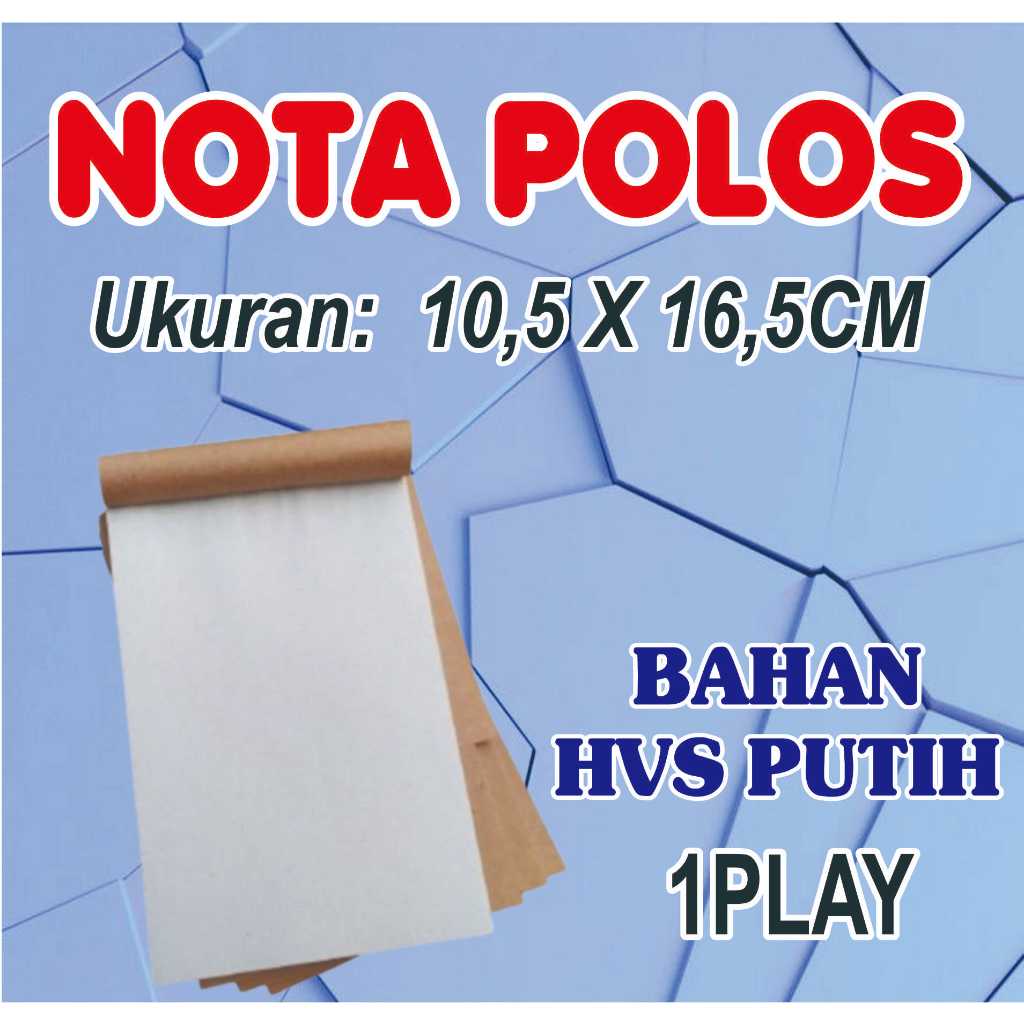 

Nota polos berkualitas, nota blenk, nota kosongan