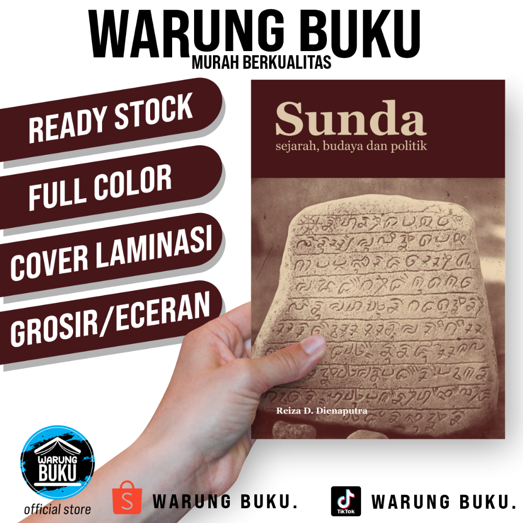 

Buku Sunda - Sejarah,budaya dan Politik Reiza D. Dienaputra