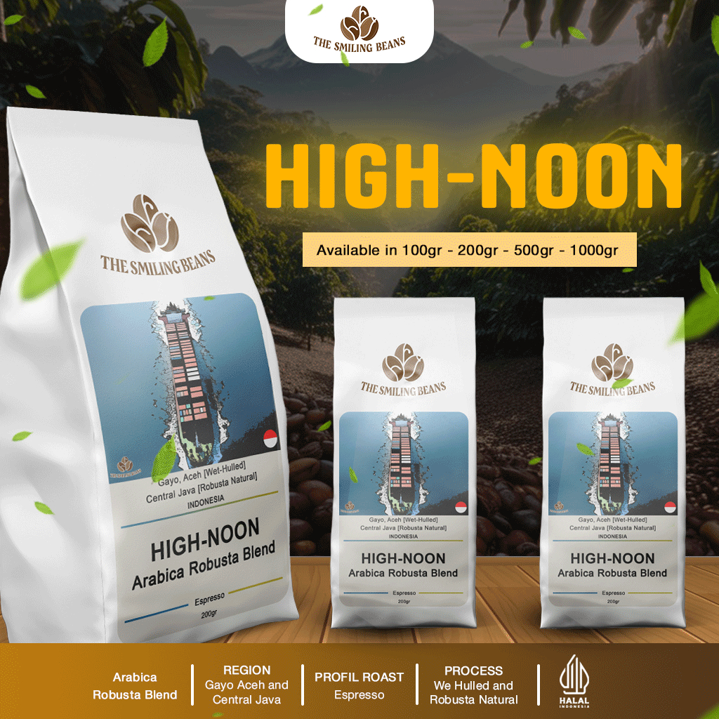 

HIGH-NOON I THE SMILING BEANS I ARABICA ROBUSTA BLEND I ROASTED BEANS - BIJI KOPI