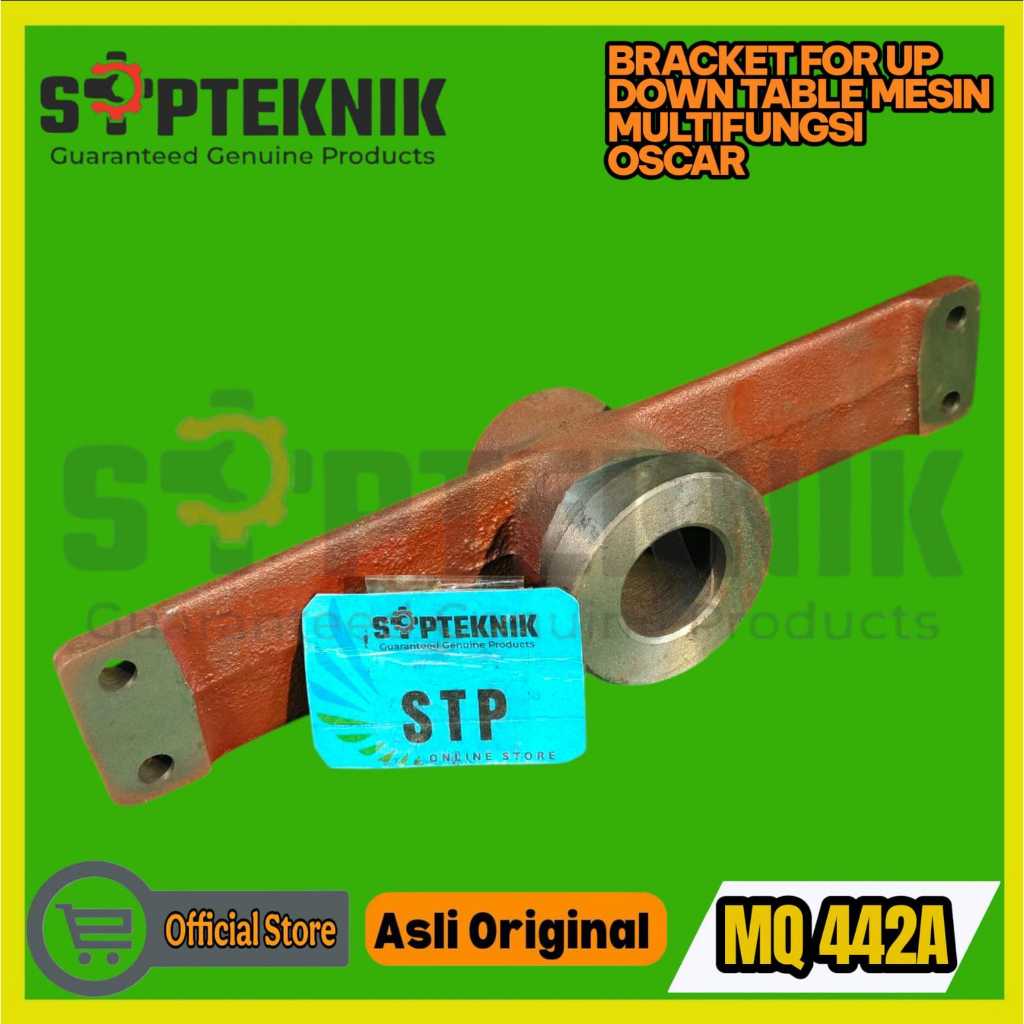BRACKET FOR UP DOWN TABLE MQ442A OSCAR