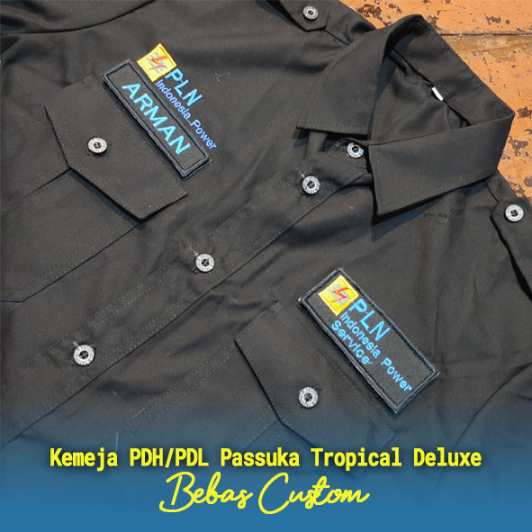 Kemeja PDH/PDL Passuka Tropical Deluxe Bordir Custom, Kemeja PDH/PDL Passuka Tropical Deluxe Bordir 