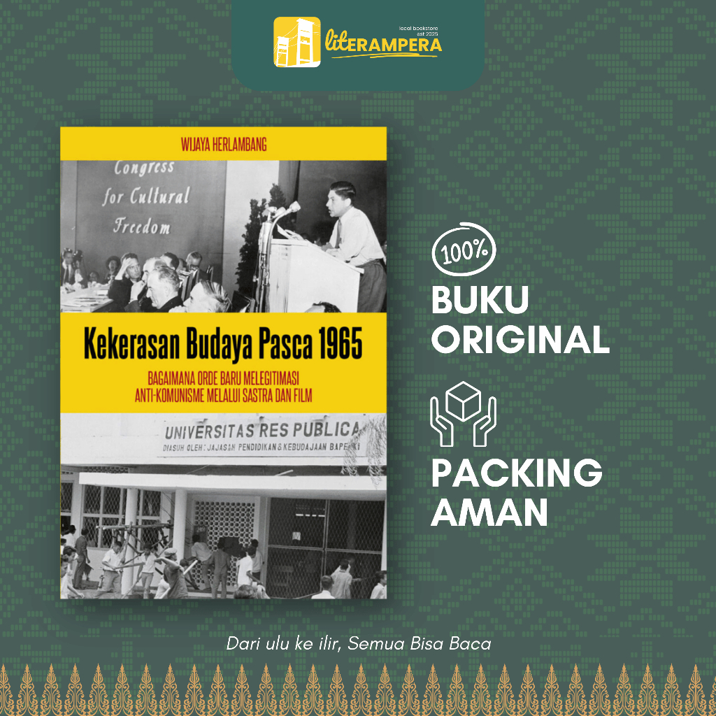 Kekerasan Budaya Pasca 1965 - Wijaya Herlambang