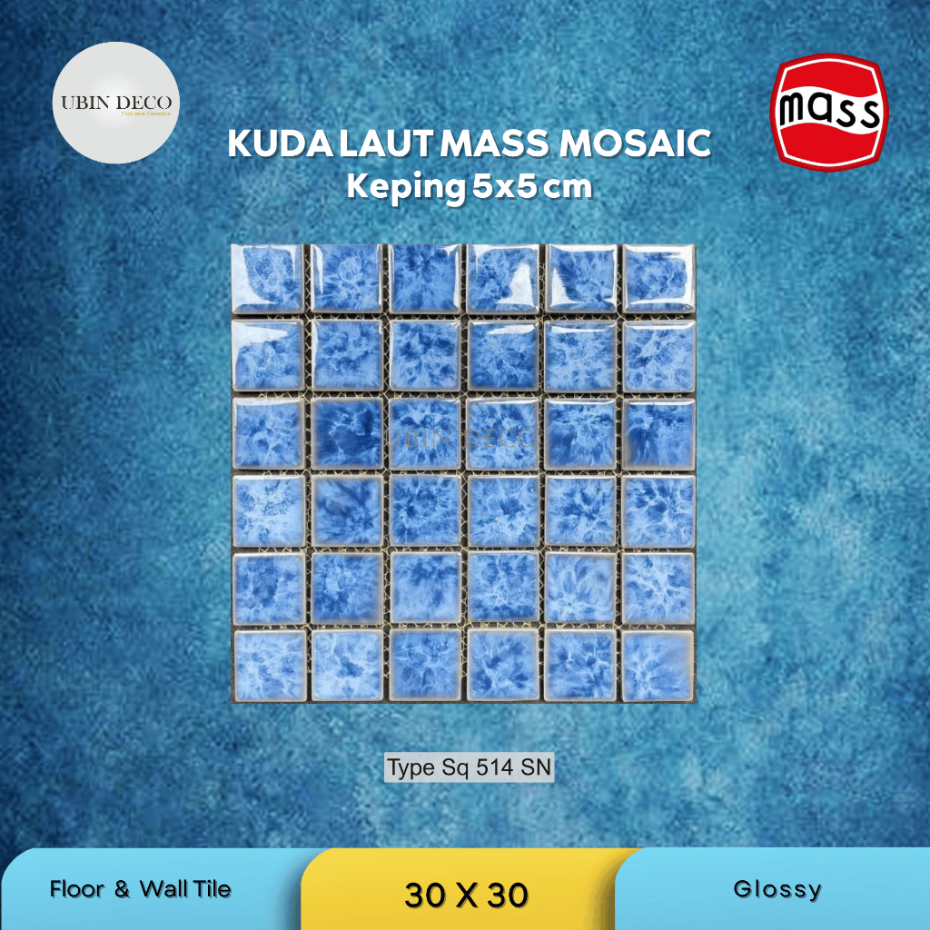 KUDA LAUT MASS MOSAIC 5 x 5 "SQ 514" (Per Lembar/Keping/Pcs)