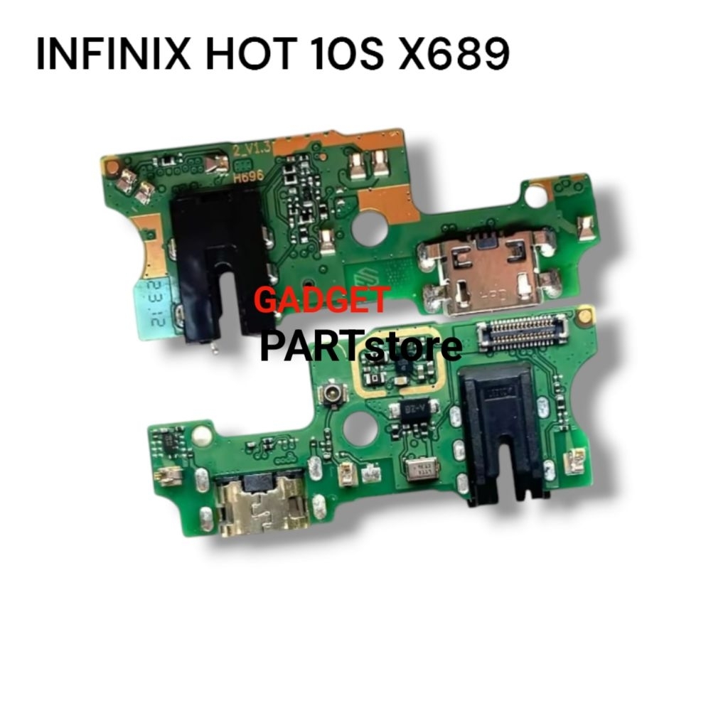 PAPAN CAS INFINIX HOT 10S X689 PAPAN KONEKTOR CAS CON CHARGER INFINIX HOT 10S X689 ORIGINAL + IC + M
