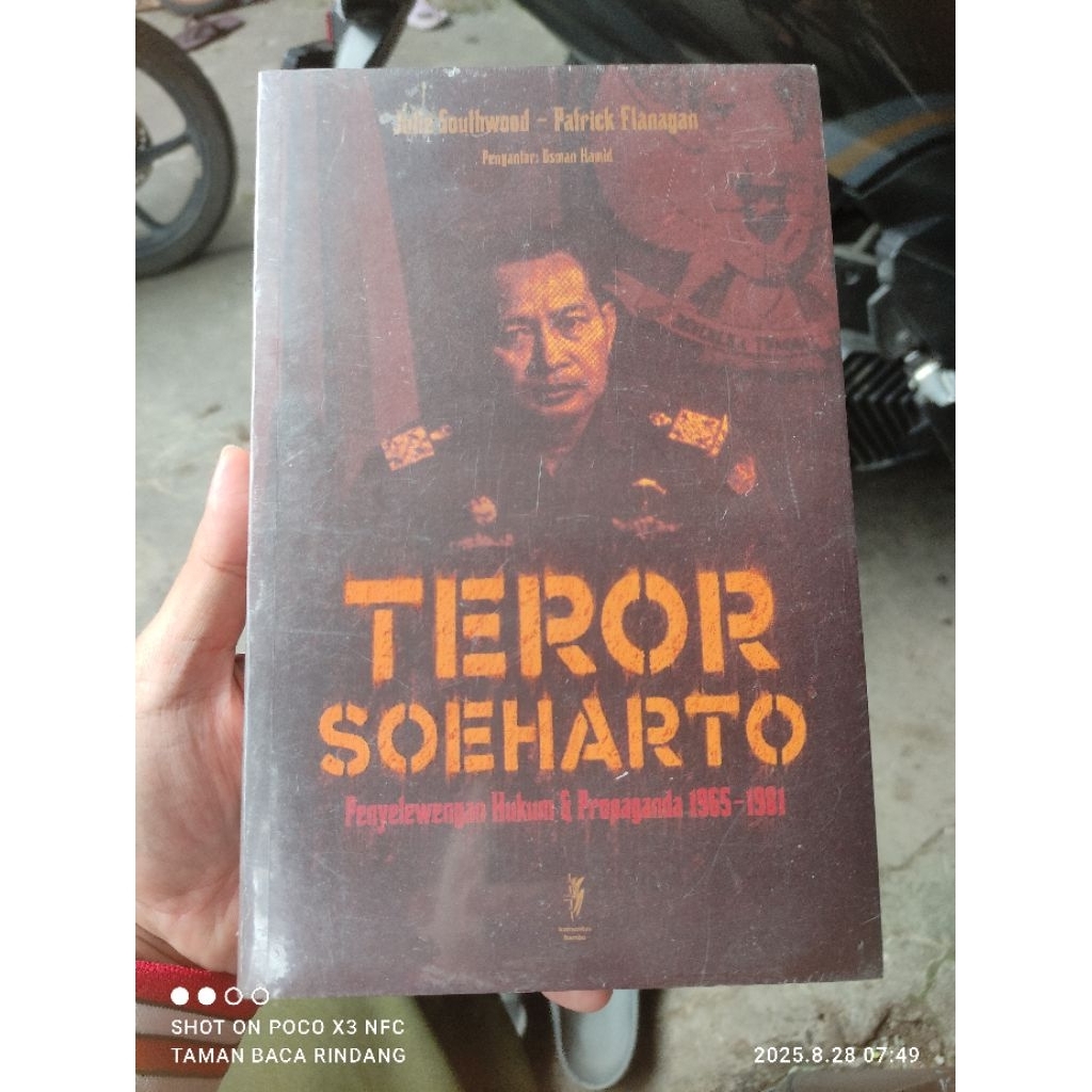 TEROR SOEHARTO. PENYELEWENGAN HUKUM & PROPAGANDA 1965 - 1981. JULIE SOUTHWOOD - PATRICK FLANAGAN. se