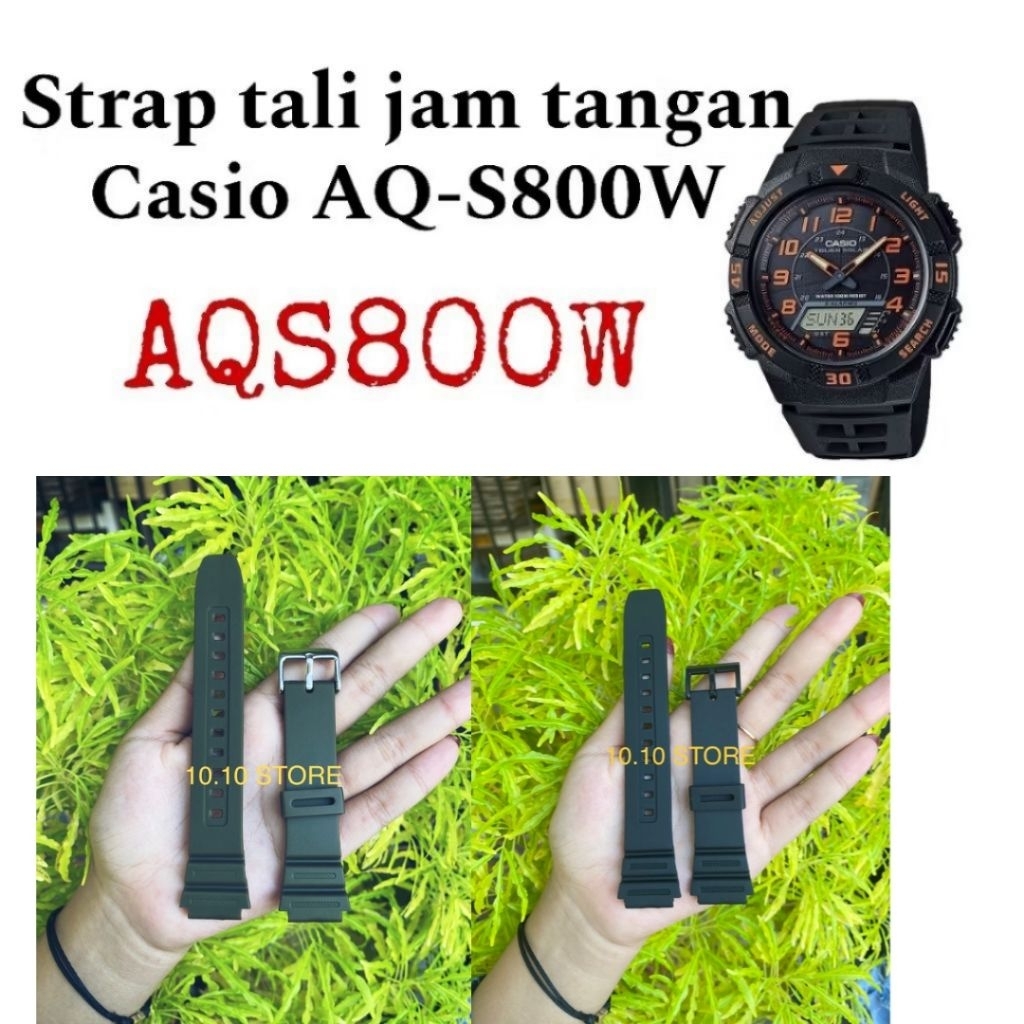 Strap Tali jam Casio AQ-S800 AQ-S800W AQS800 AQ S800 AQS 800 PREMIUM, lentur dan berkualitas