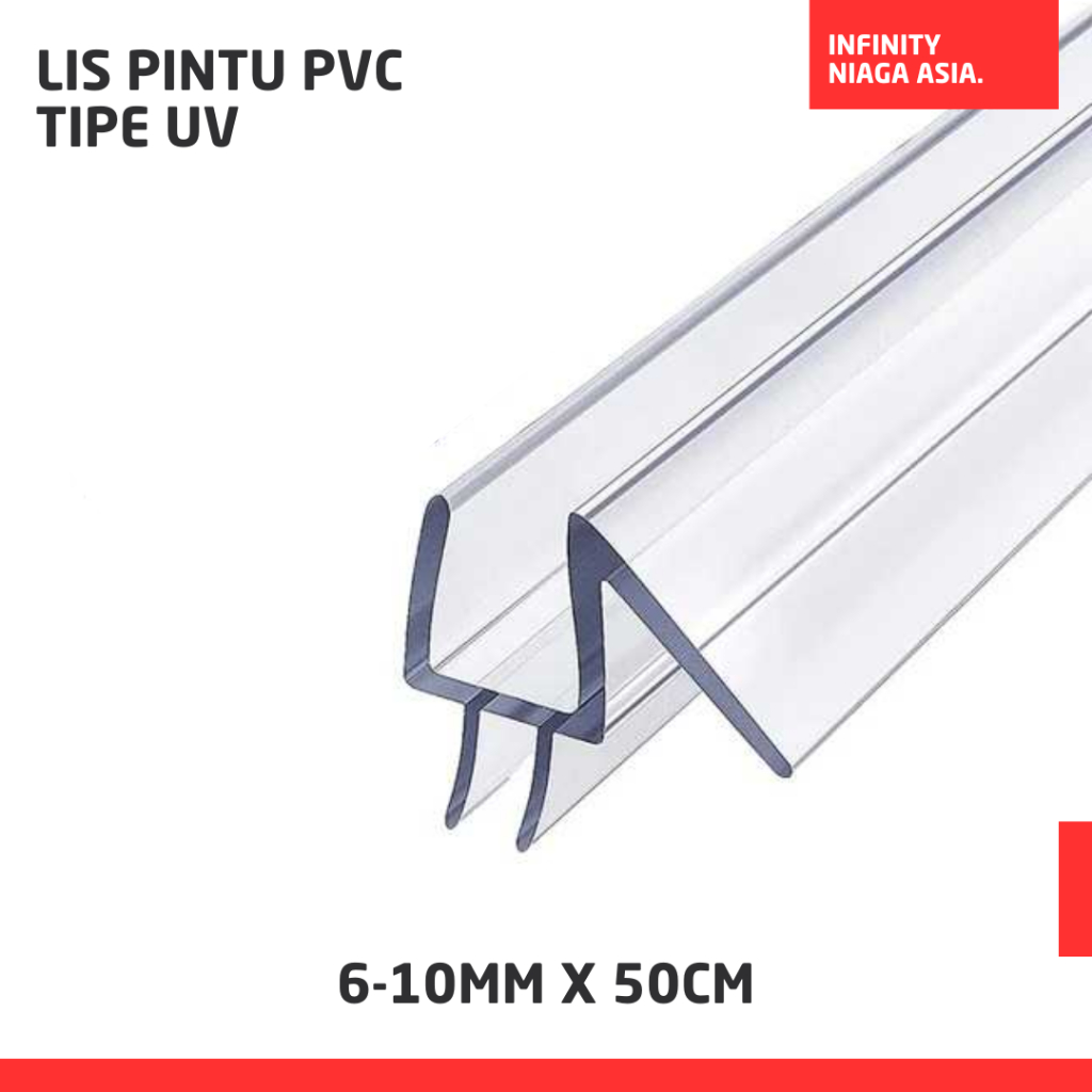 INADS Lis Pintu PVC Tipe UV / Seal Strip Penutup Celah Pintu Kaca Kamar Mandi PVC 50cm
