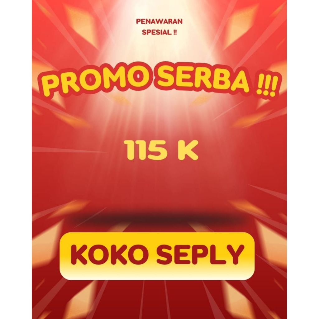 PROMO SPECTRA  PROMO KOKO DEWASA SEPLY SERBA 115K || KOKO SEPLY SALE 
