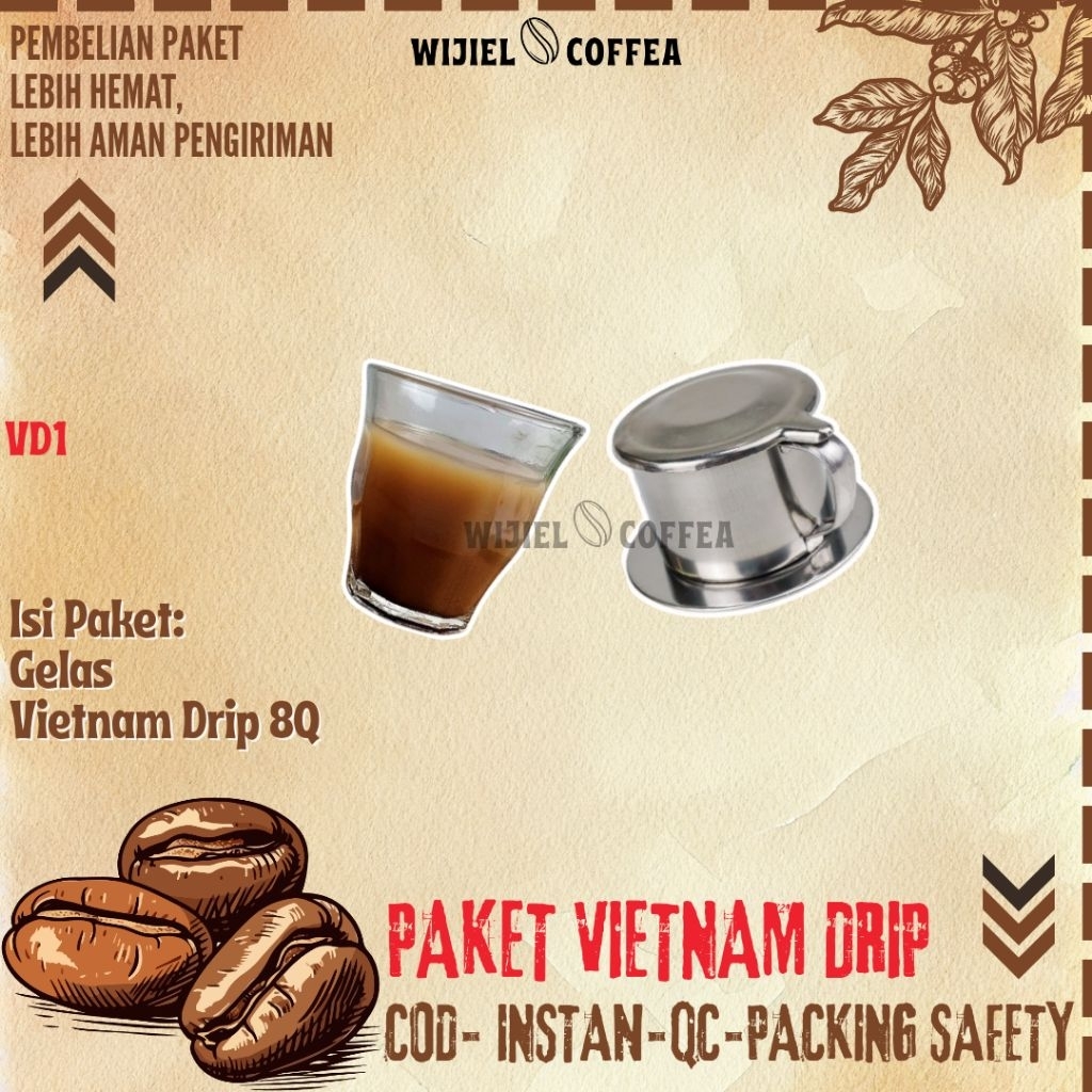 VIETNAM DRIP + GELAS VIETNAM DRIP 200ML - VIETNAM DRIP COFFEE + DRIPPER KOPI + VIETNAM DRIP 8Q + Pak