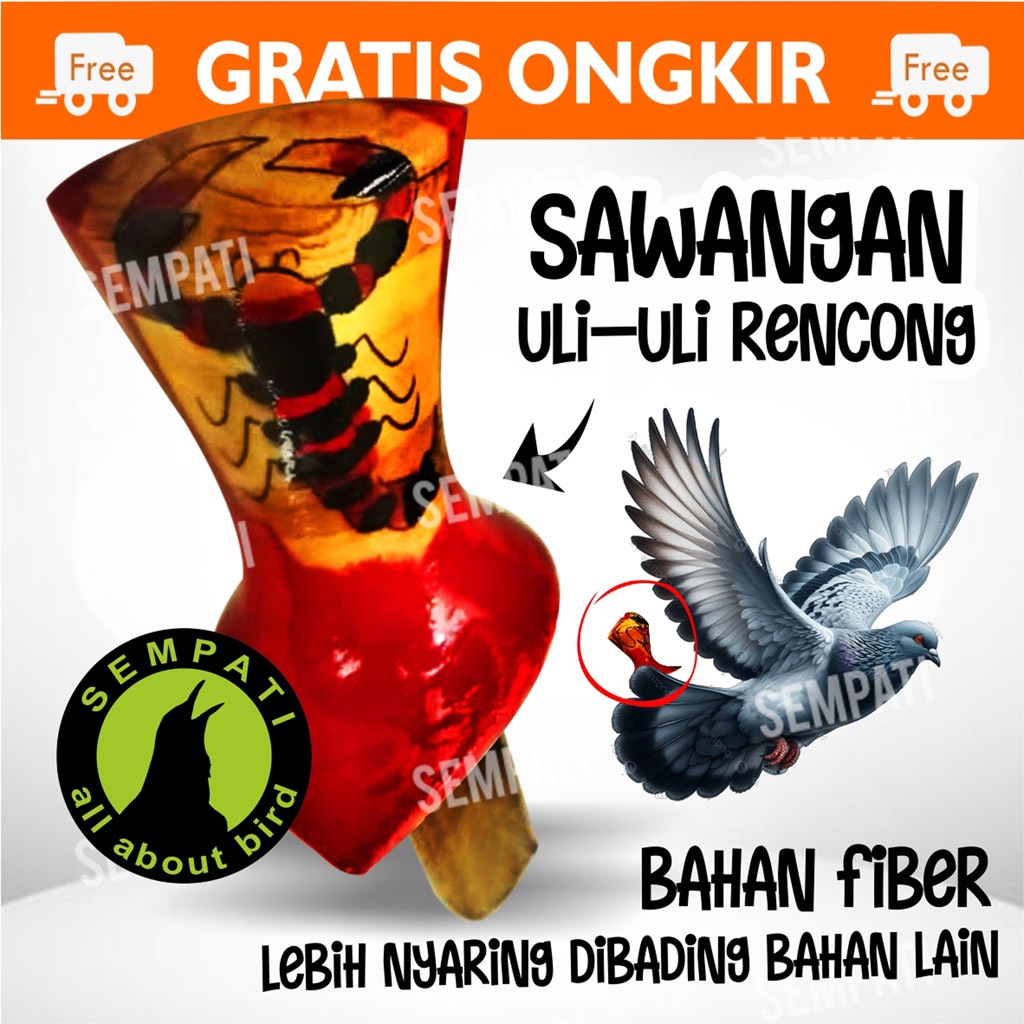 SEMPATI Sawangan Merpati Balap Rencong Kayu Uli Uli Hotang Hatong Hontang Sulingan Sempritan Sulung 
