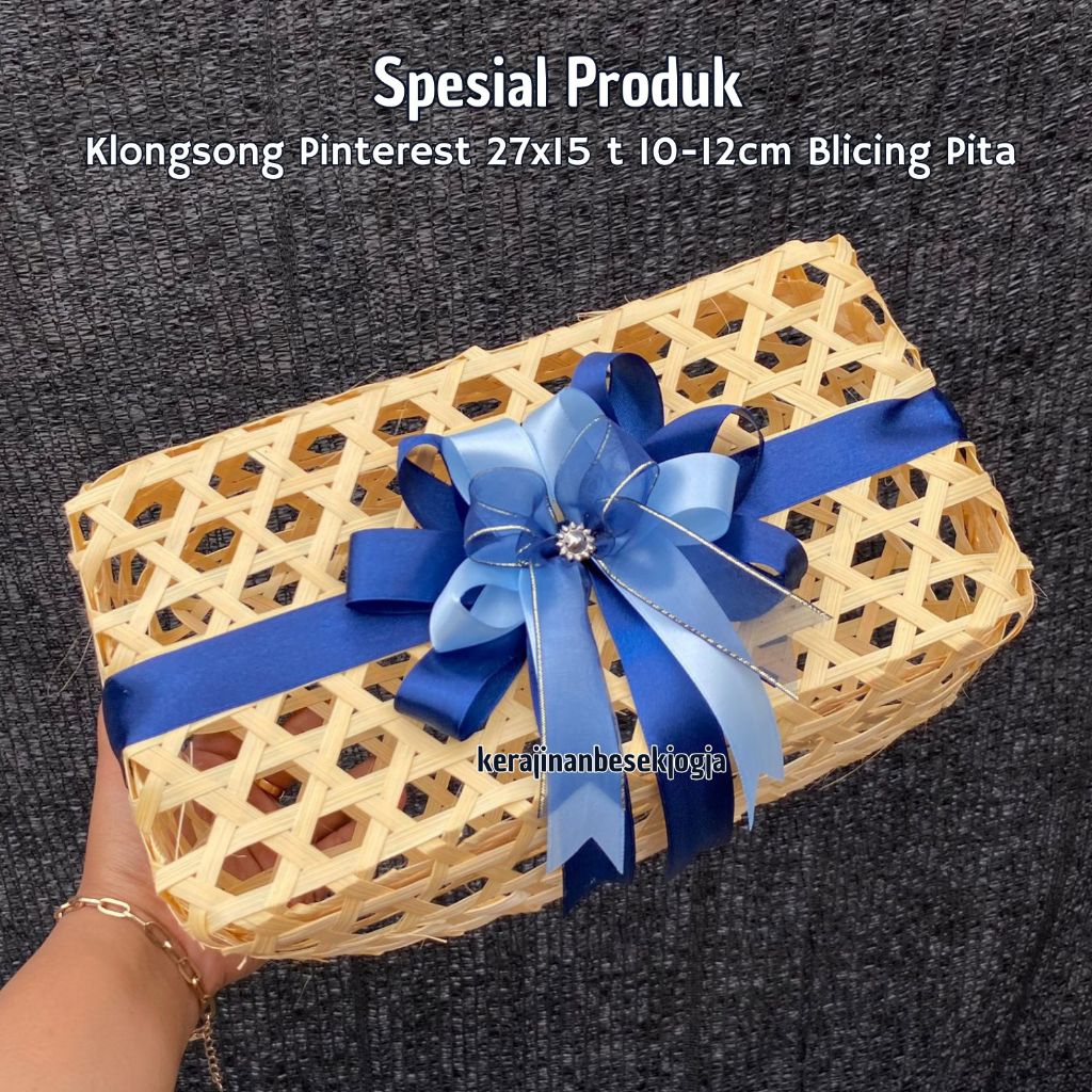 

KLONGSONG PINTEREST BLICING 27X15 T 10-12CM PITA BEBAS REQUEST keranjang bambu keranjang hampers kotak kado besek murah anyaman bambu
