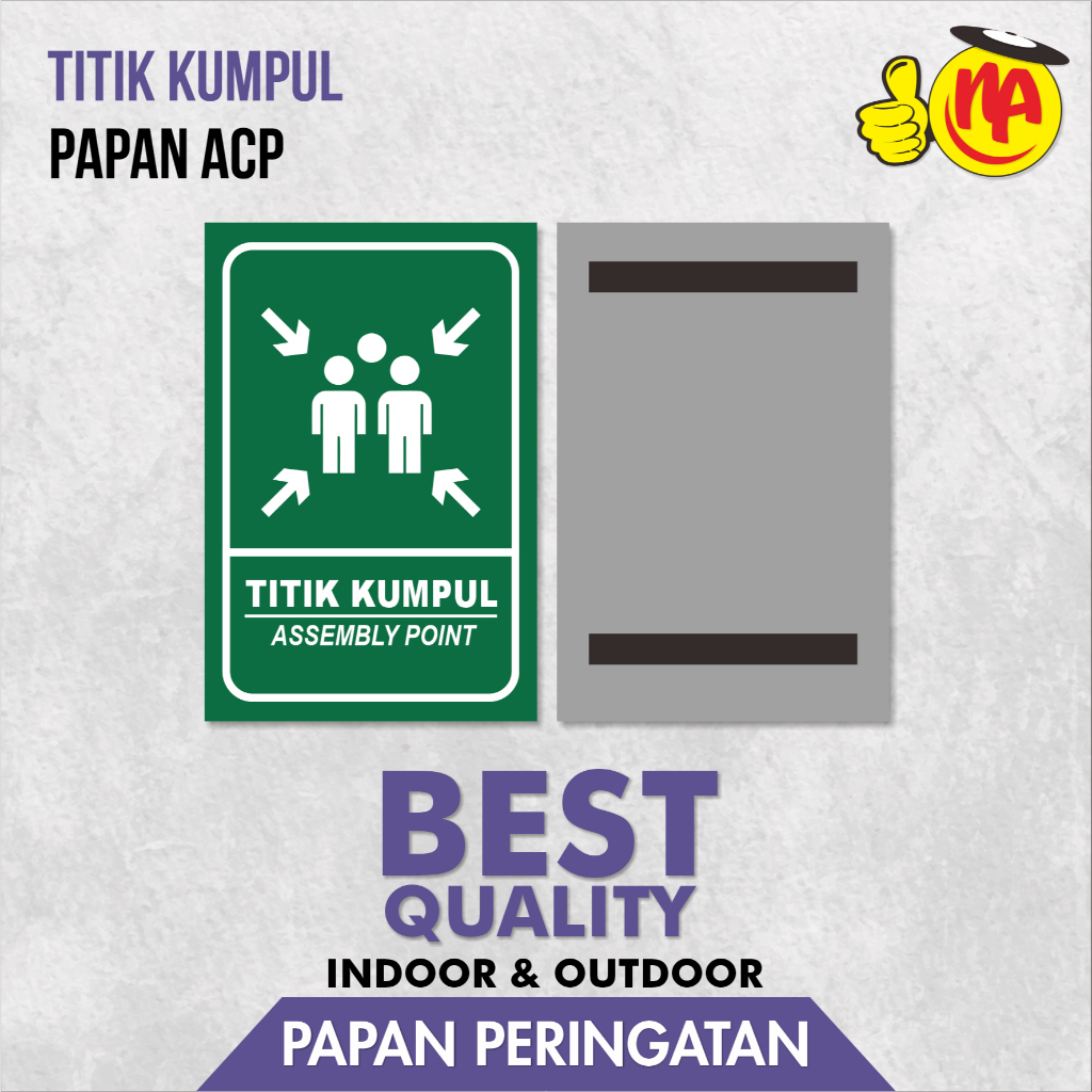 

PAPAN SIGNAGE TITIK KUMPUL / SIGN BOARD / ASSMBLY POINT / PAPAN ACP / SIGNAGE