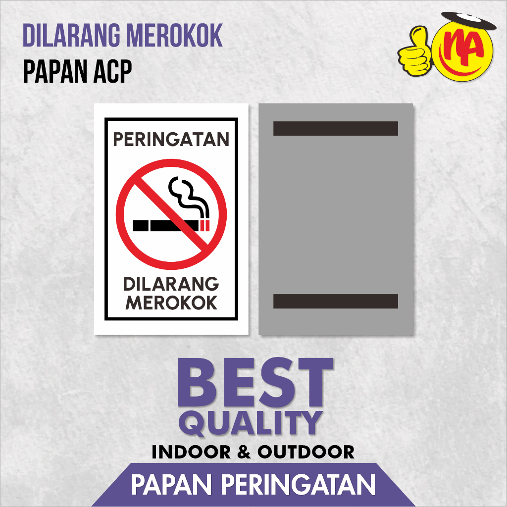 

PAPAN PERINGATAN DILARANG MEROKOK / SIGN BOARD / DILARANG MEROKOK / PAPAN ACP / SIGNAGE