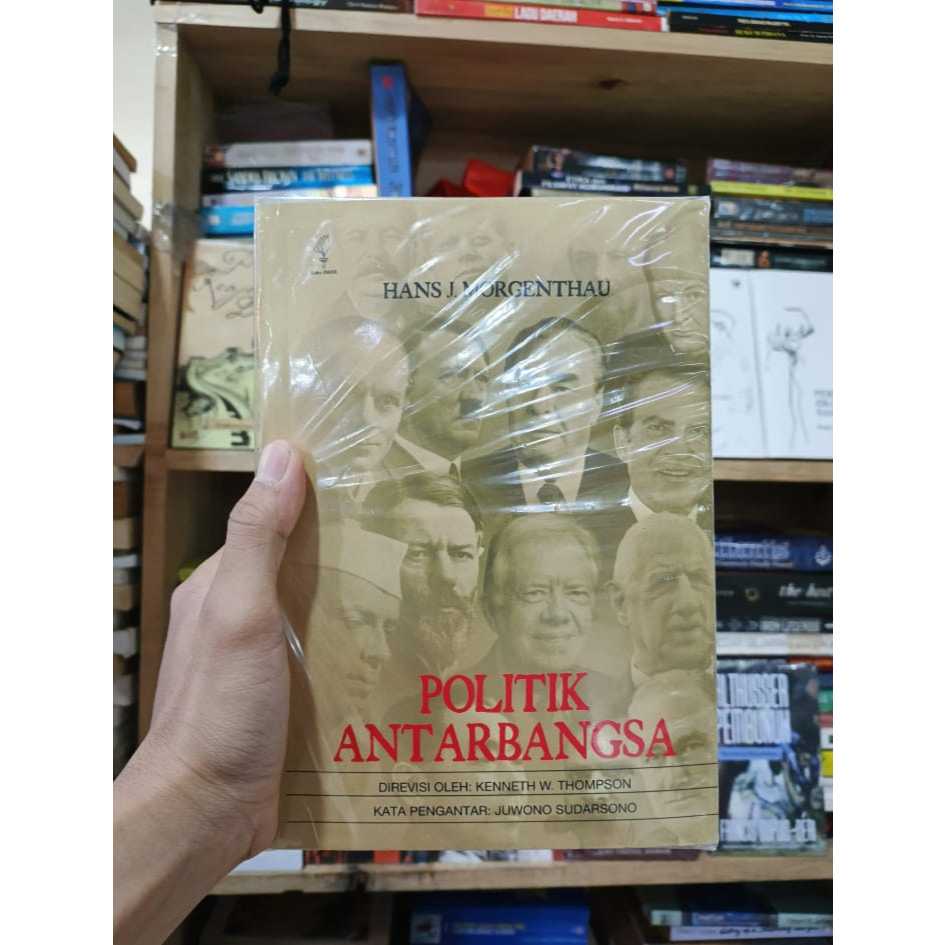 POLITIK ANTAR BANGSA - HANS J. MORGENTHAU