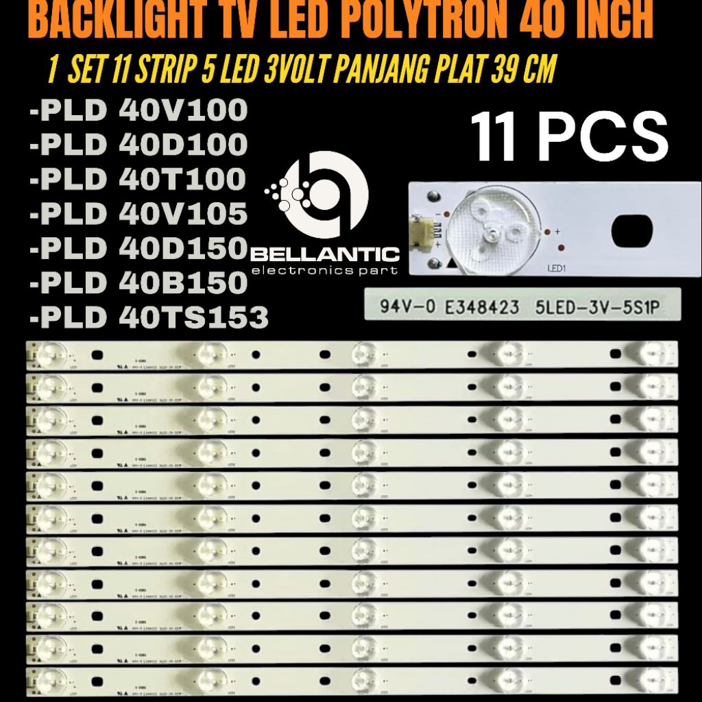 BACKLIGHT TV LED POLYTRON 40 INCH PLD40V100- PLD40D100- PLD40T100- PLD40B150- PLD40D150- PLD40TS153 