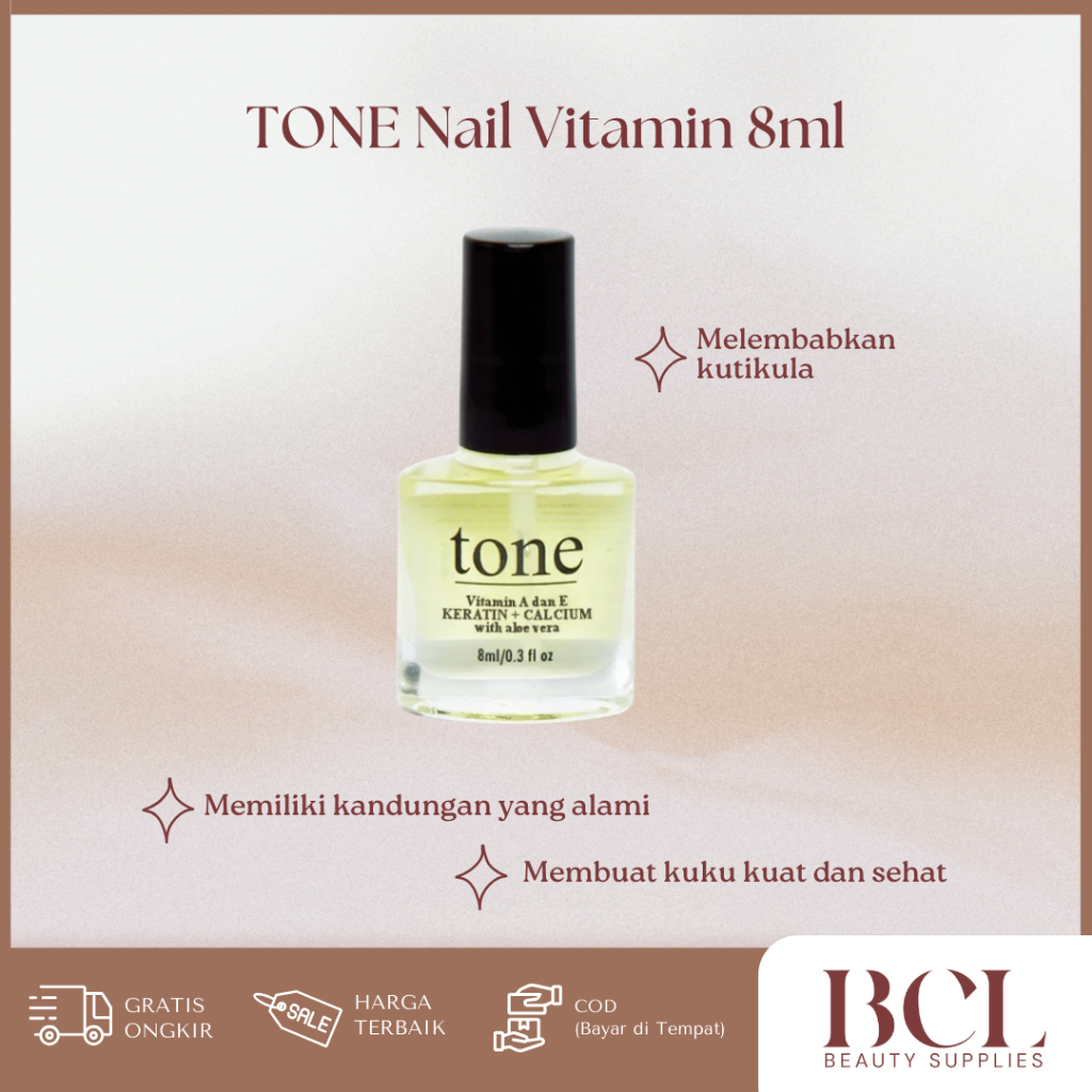 TONE - Nail Vitamin 8ml | Vitamin Kuku dan Kutikula