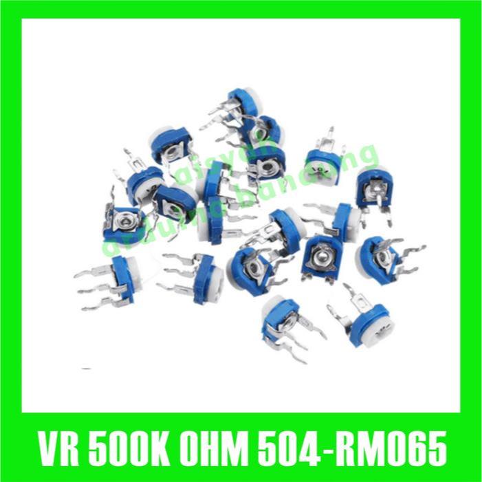 VR 500K OHM 504 RM065 VARIABLE RESISTOR TRIMPOT VR TRIMMER RM 065-504