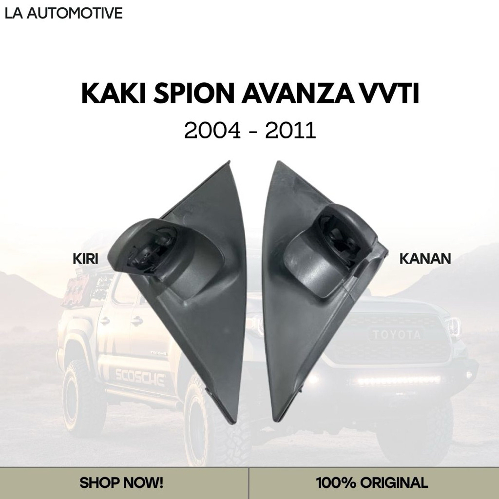 KAKI SPION AVANZA VVTI 2004-2011