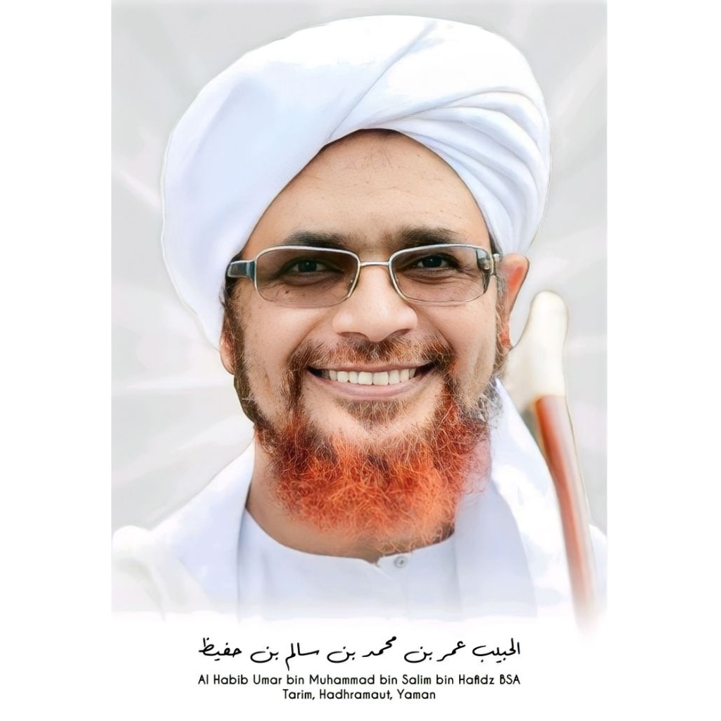 Poster Habaib Foto Al Habib Umar bin Muhammad bin Salim bin Hafidz