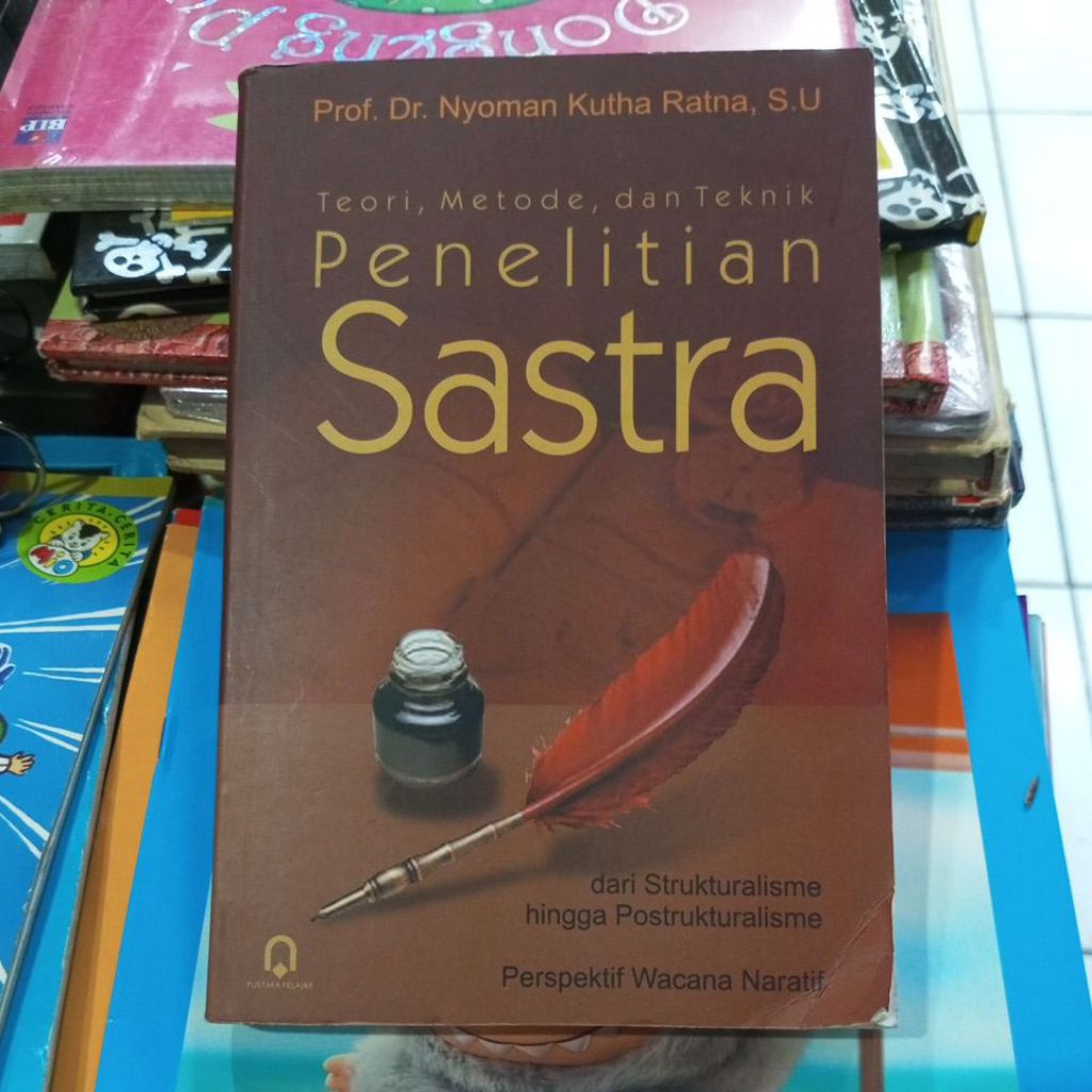 PENELITIAN SASTRA PROF.DR.NYOMAN KUTHA RATNA