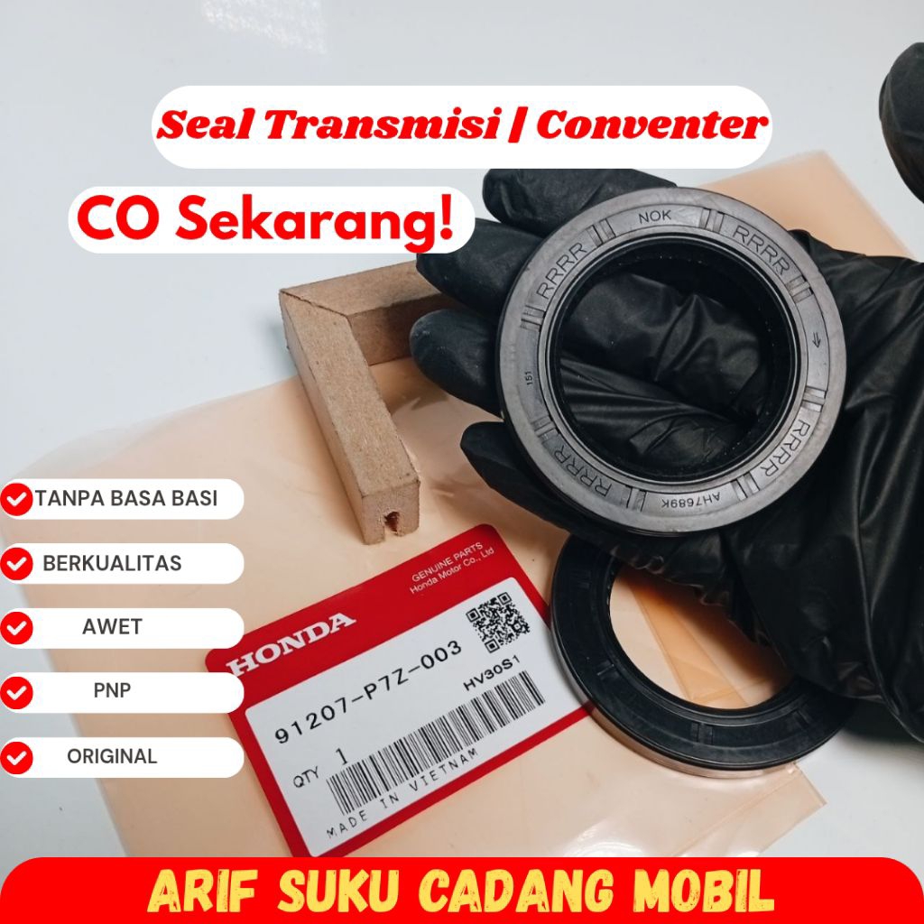 Seal Transmisi Seal Converter Brio Crv Civic Jazz Ge8 Accord Satya City Freed Ge8 Stream | 91207-P7Z