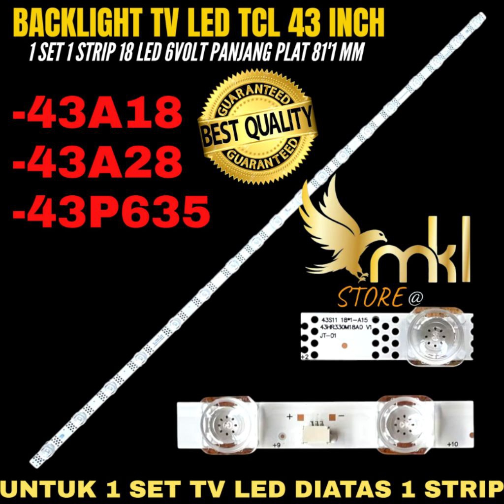BACKLIGHT TV LED TCL 43 INCH 43A18- 43A20- 43P635 BACKLIGHT TV TCL 43 INCH