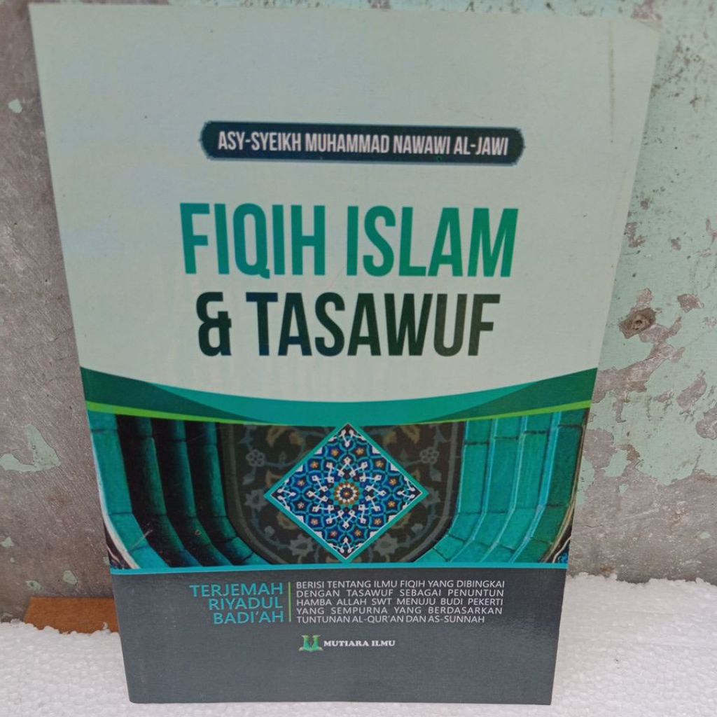 fiqih islam dan Tasawuf terjemah Riyadhul Badiah