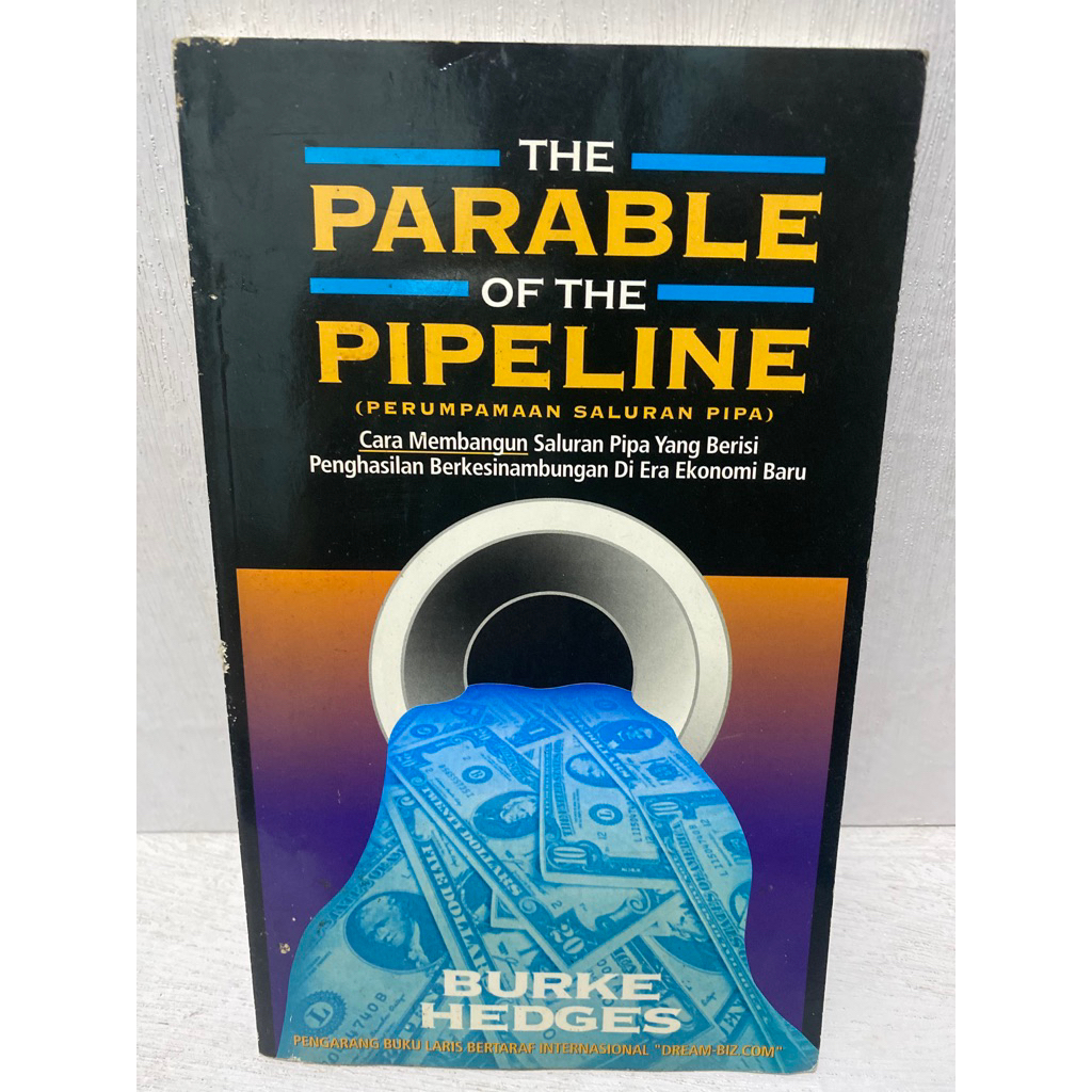 Buku Original THE PARABLE OF THE PIPELINE - BURKE HEDGES