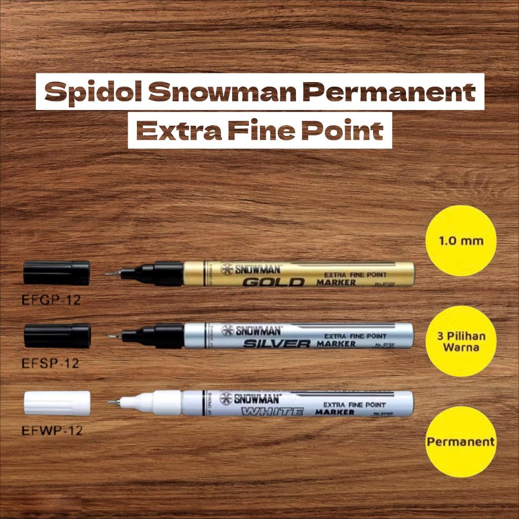 

Spidol Permanent Paint Marker Snowman Extra Fine Point EFGP, EFSP & EFWP