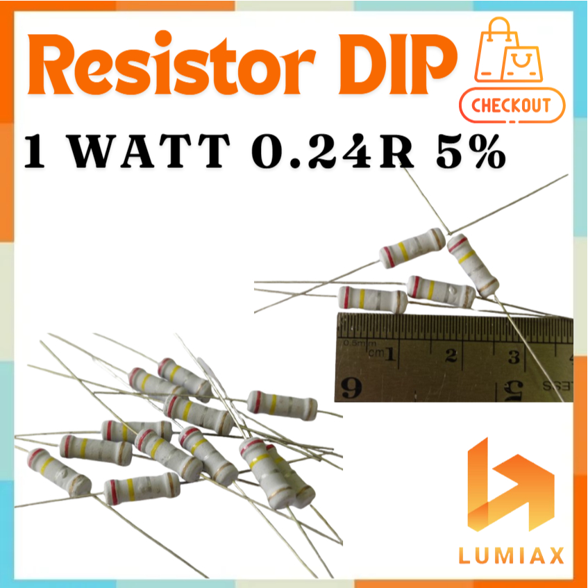 R resistor 1w 1Watt 0.24R 0,24Ohm 1watt toleransi 5% 0.24 ohm