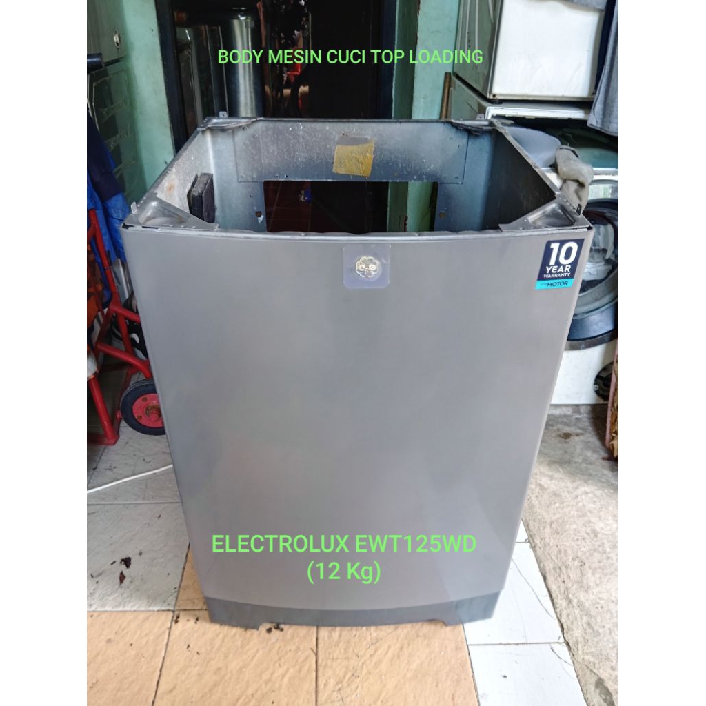 Body Mesin Cuci Electrolux Top Loading 10-12 Kg EWT125WD