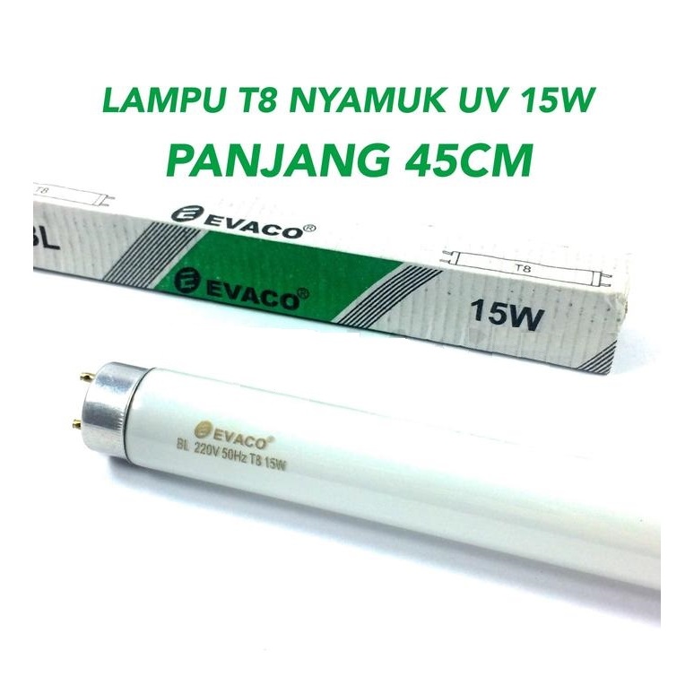 EVACO TL 10W 15W 20W UV Insect Killer Serangga Nyamuk TLD T8 REFILL Ultraviolet