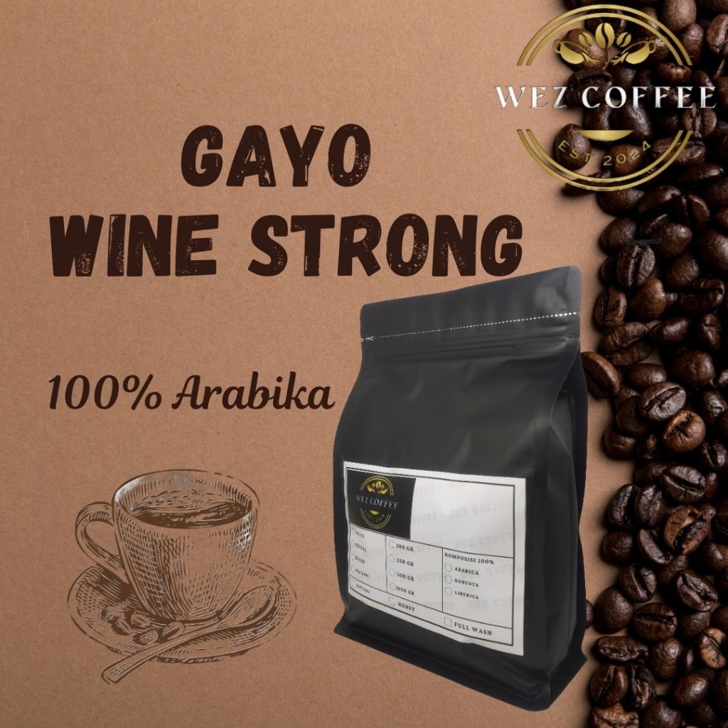 

WEZ Coffee Kopi Arabika Gayo Wine Stong 100gram & 250gram