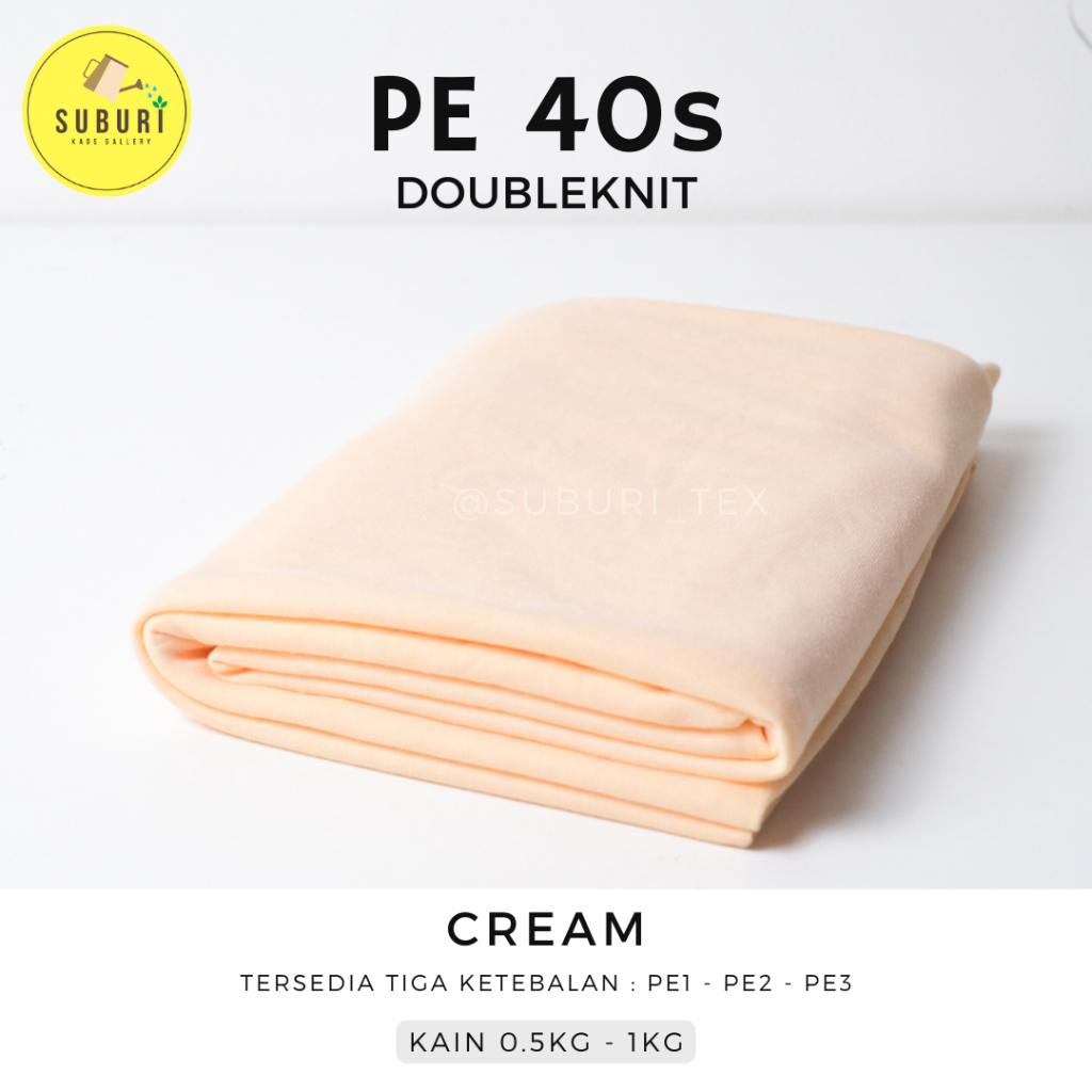 SUBURINDO TEXTILE | KAIN KAOS PE DOUBLE KNIT 40s KILOAN | KAIN SETENGAH KILO | KAIN WARNA CREAM | WA